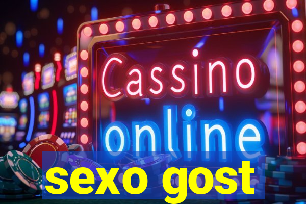 sexo gost